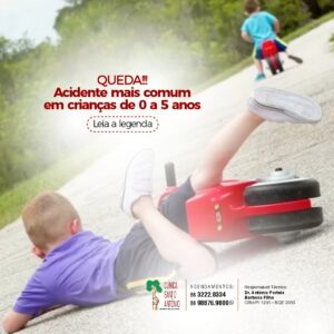 Leia mais sobre o artigo Queda! Acidente mais comum entre o e 5 anos.