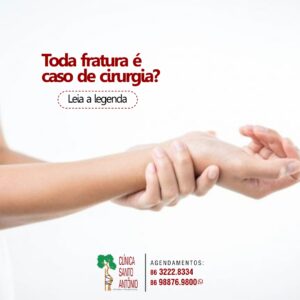 Leia mais sobre o artigo Toda fratura é caso de cirurgia?