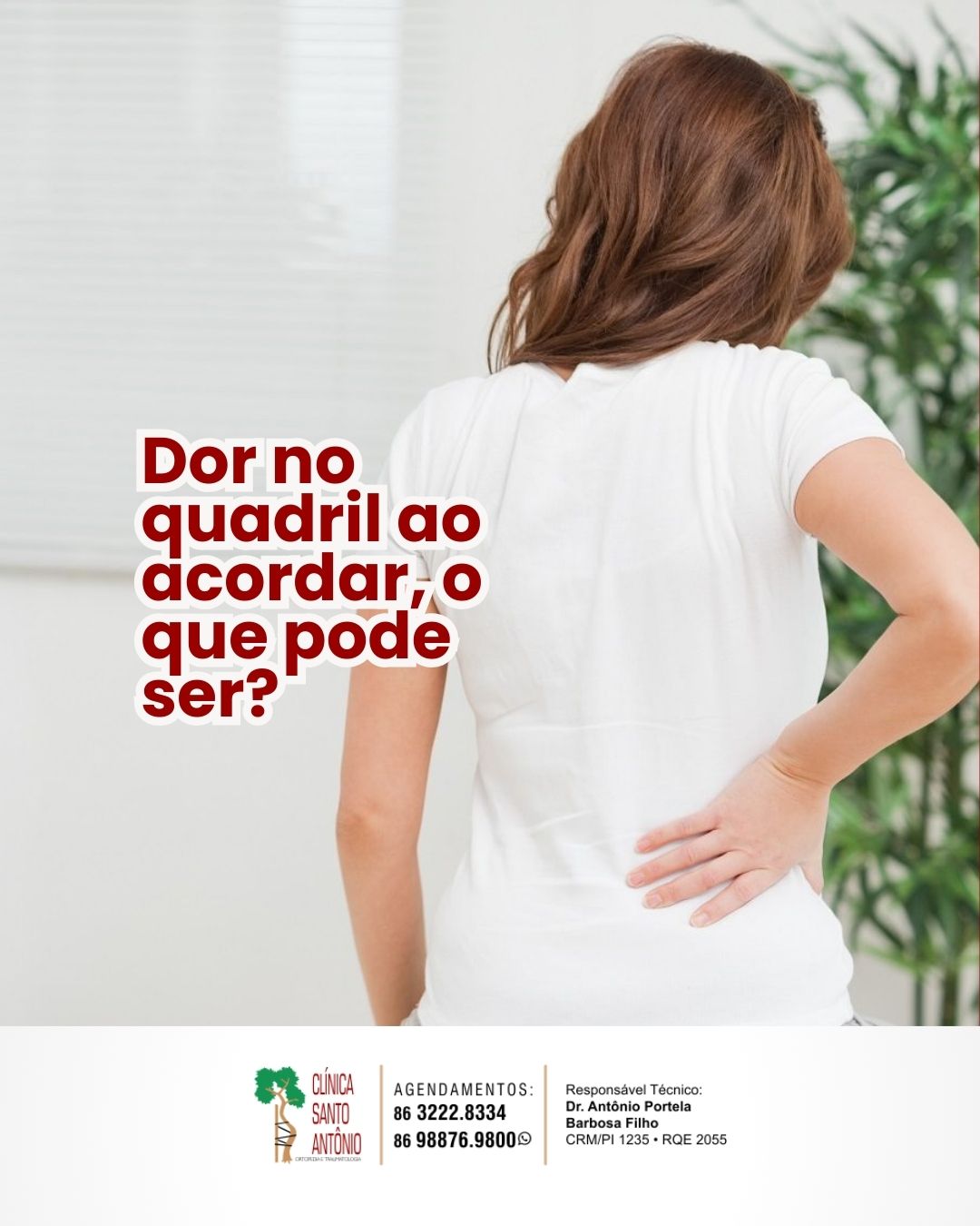 Leia mais sobre o artigo Dor no quadril logo ao acordar, o que pode ser?