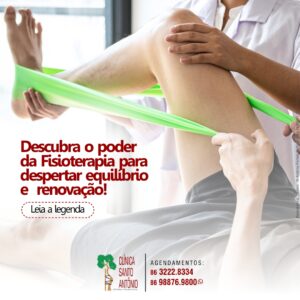 Leia mais sobre o artigo Descubra o PODER DA FISIOTERAPIA