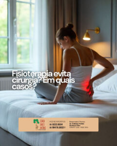Leia mais sobre o artigo Fisioterapia evita cirurgia? Em quais casos?